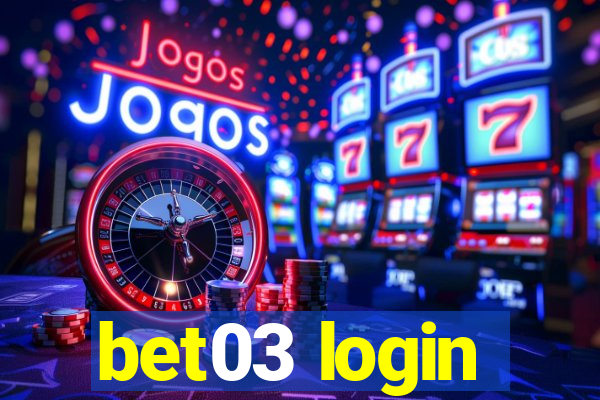 bet03 login